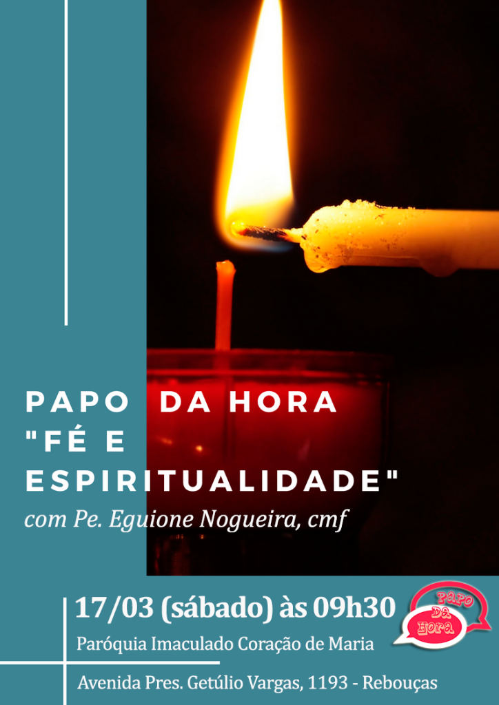 Papo-da-Hora---Fé-e-Espiritualidade---17-03-2018